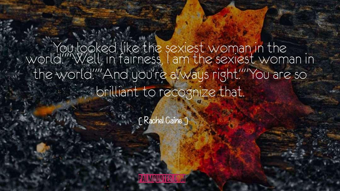 Real Woman quotes by Rachel Caine