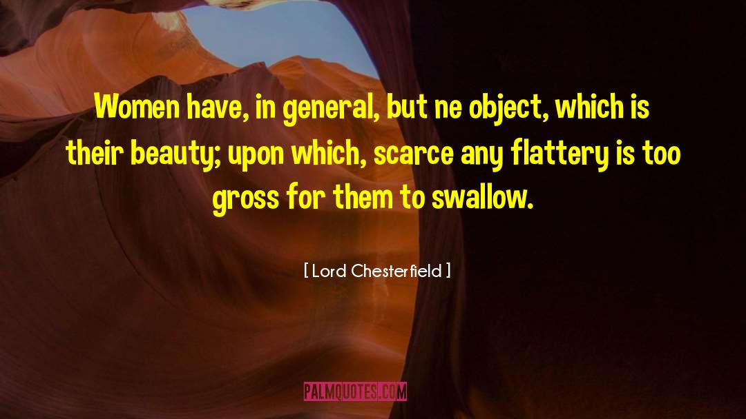 Real Women quotes by Lord Chesterfield