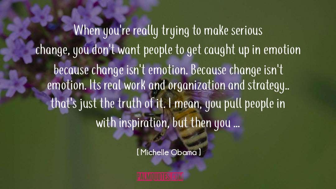 Real Work quotes by Michelle Obama