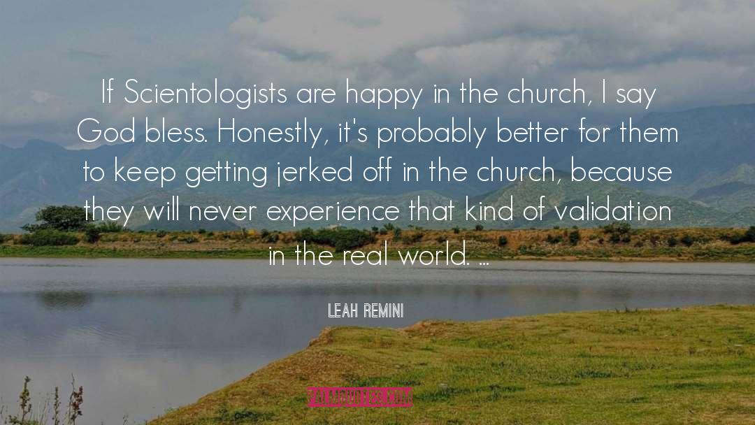 Real World quotes by Leah Remini