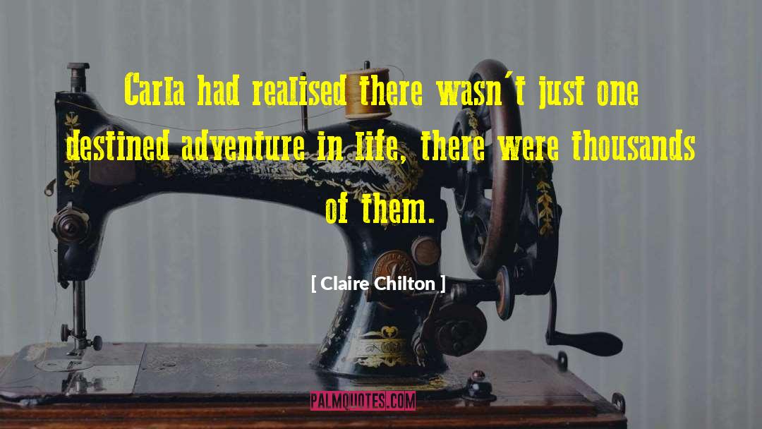 Realised quotes by Claire Chilton