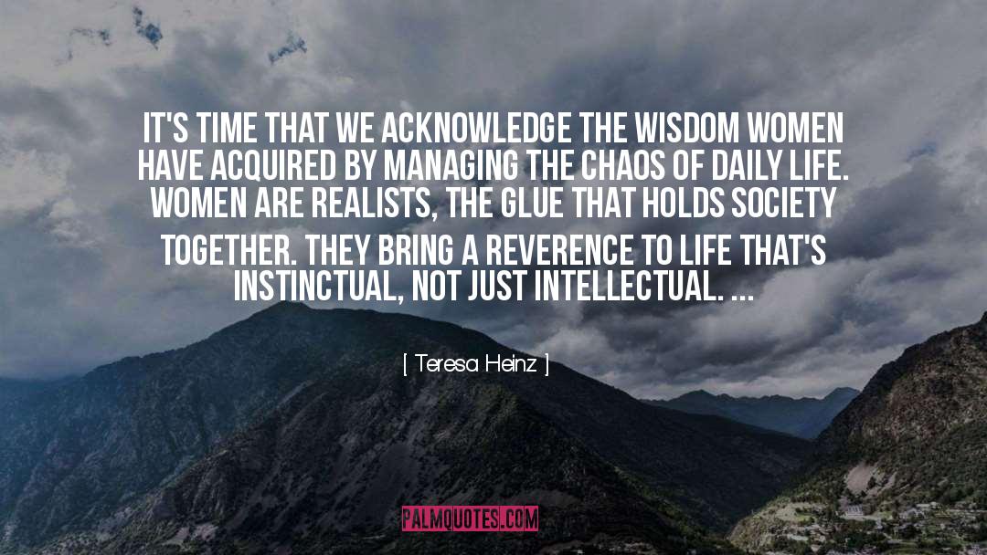 Realist quotes by Teresa Heinz