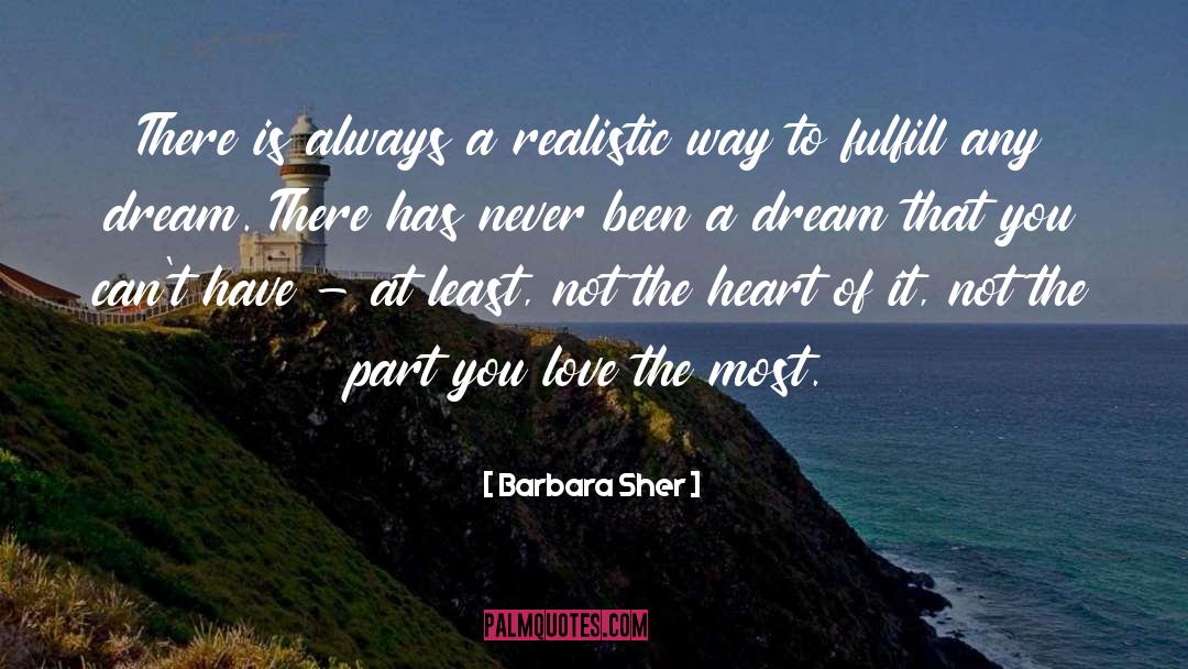 Realistic quotes by Barbara Sher