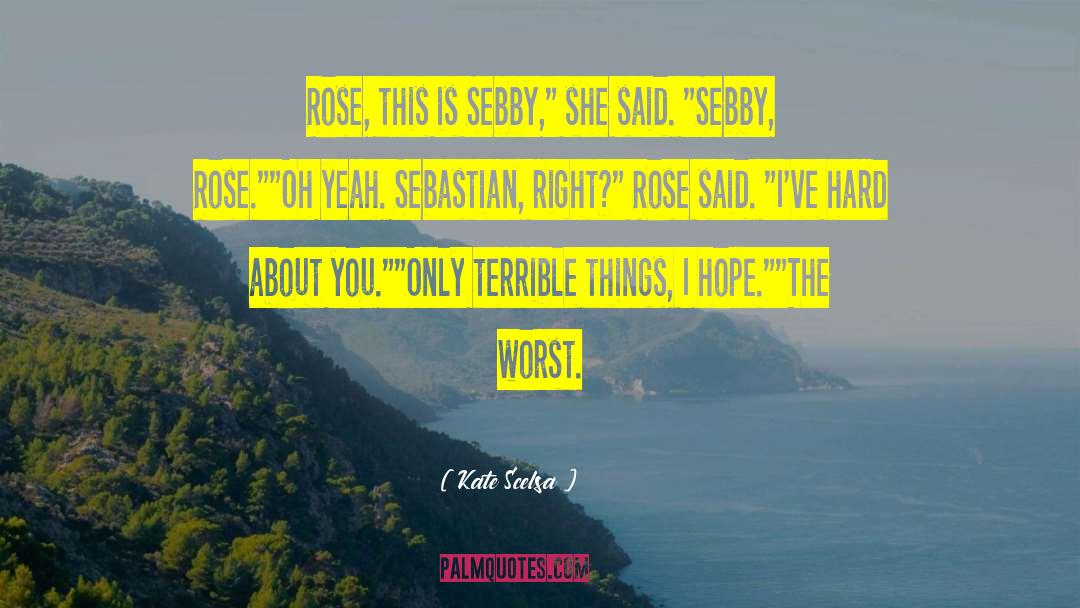 Realisticfiction quotes by Kate Scelsa