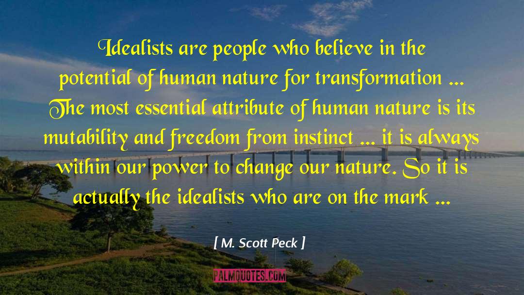 Realists quotes by M. Scott Peck