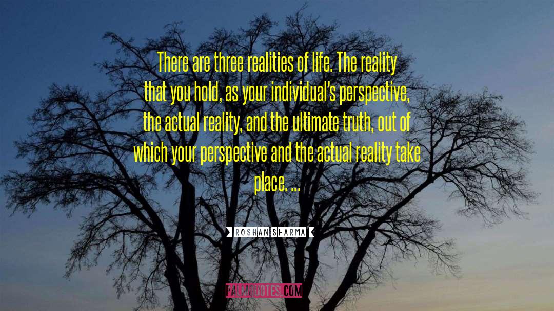 Realities Of Life quotes by Roshan Sharma