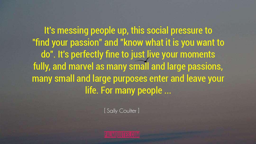 Realities Of Life quotes by Sally Coulter
