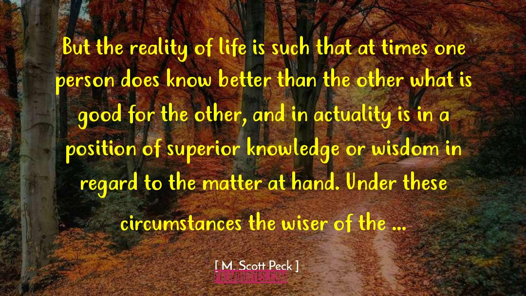 Reality Based quotes by M. Scott Peck