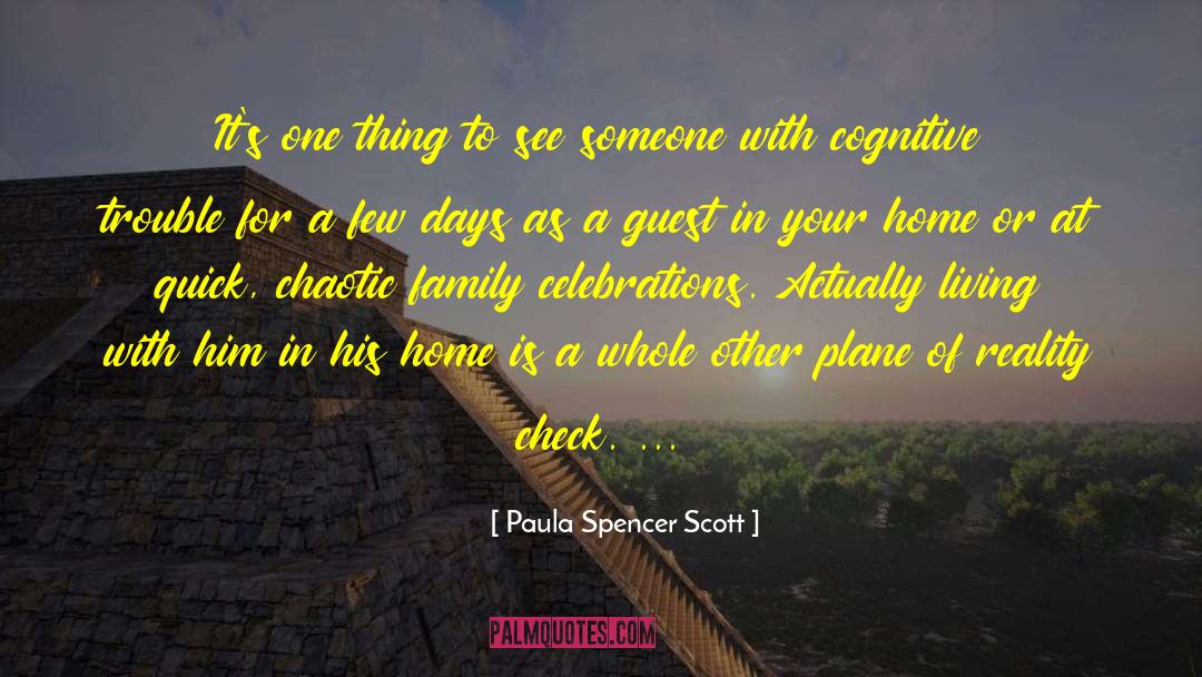 Reality Check quotes by Paula Spencer Scott