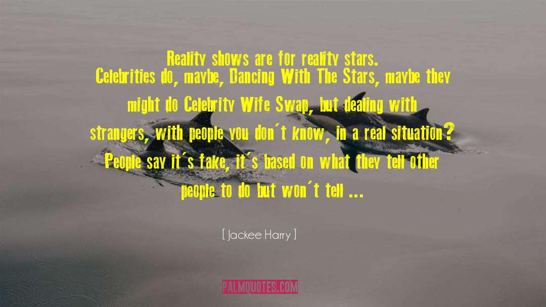 Reality Entertainment quotes by Jackee Harry
