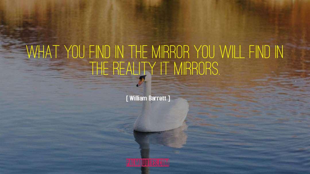 Reality Filters quotes by William Barrett