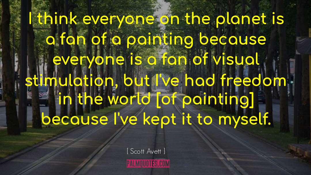 Reality Of A Painting quotes by Scott Avett