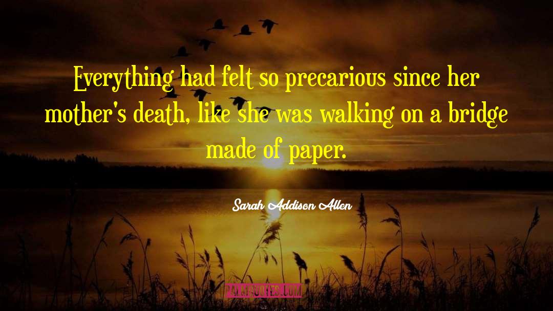 Reality Of Death quotes by Sarah Addison Allen