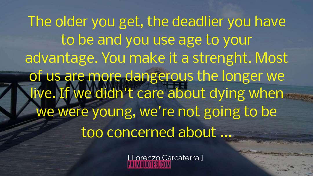 Reality Of Death quotes by Lorenzo Carcaterra