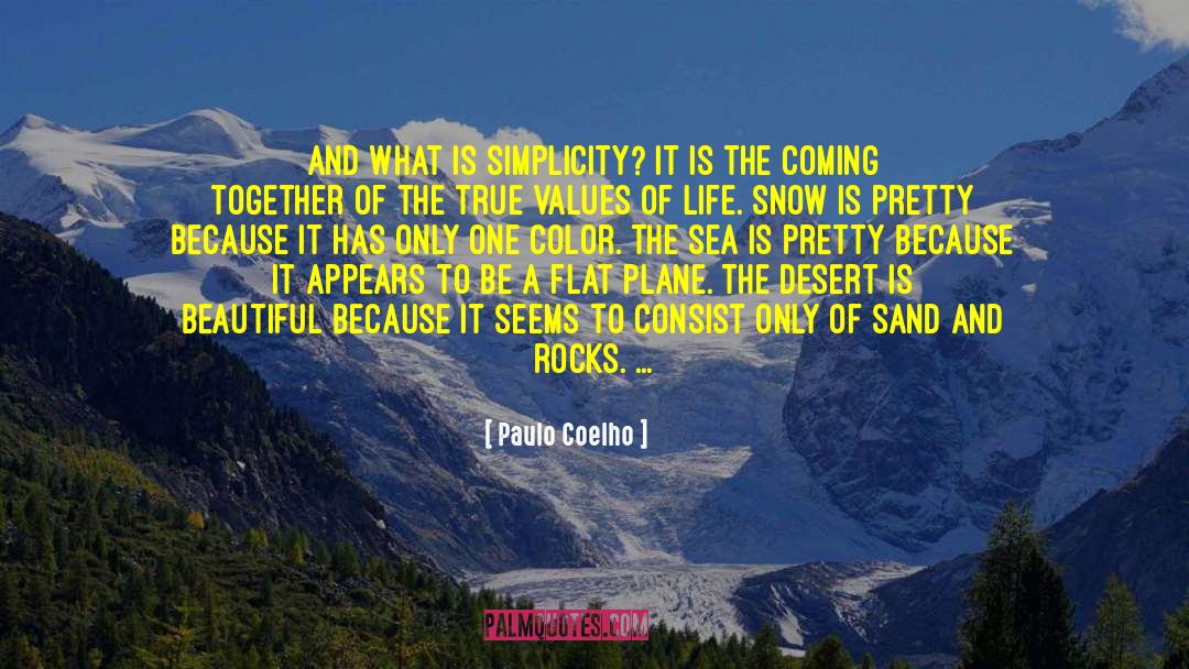 Reality Of Pretty Things quotes by Paulo Coelho
