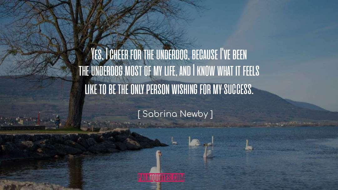 Reality Of Success quotes by Sabrina Newby