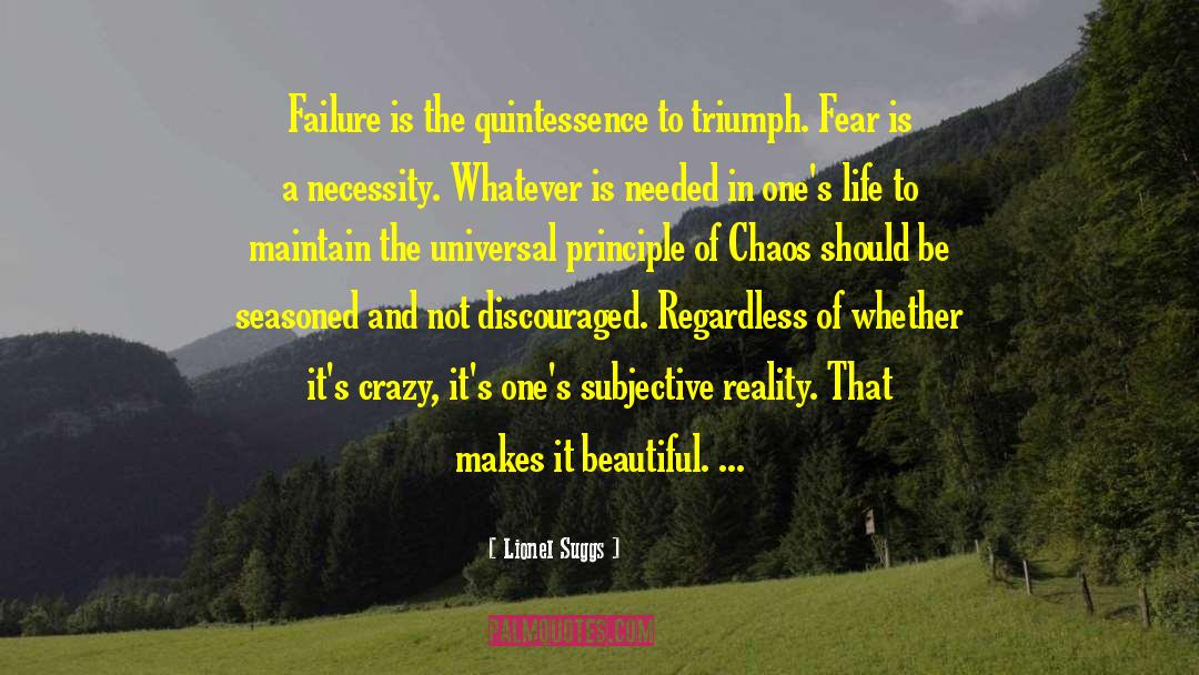 Reality Philosophy Buddhism quotes by Lionel Suggs