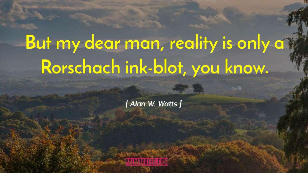 Reality Philosophy Buddhism quotes by Alan W. Watts