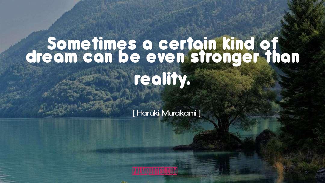 Reality quotes by Haruki Murakami
