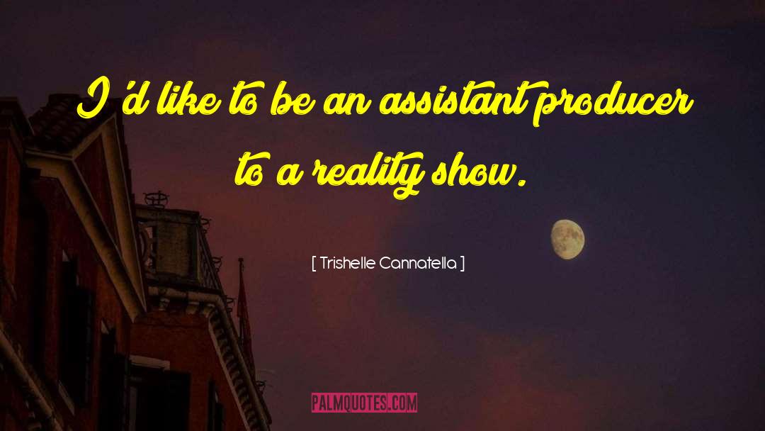 Reality Shows quotes by Trishelle Cannatella