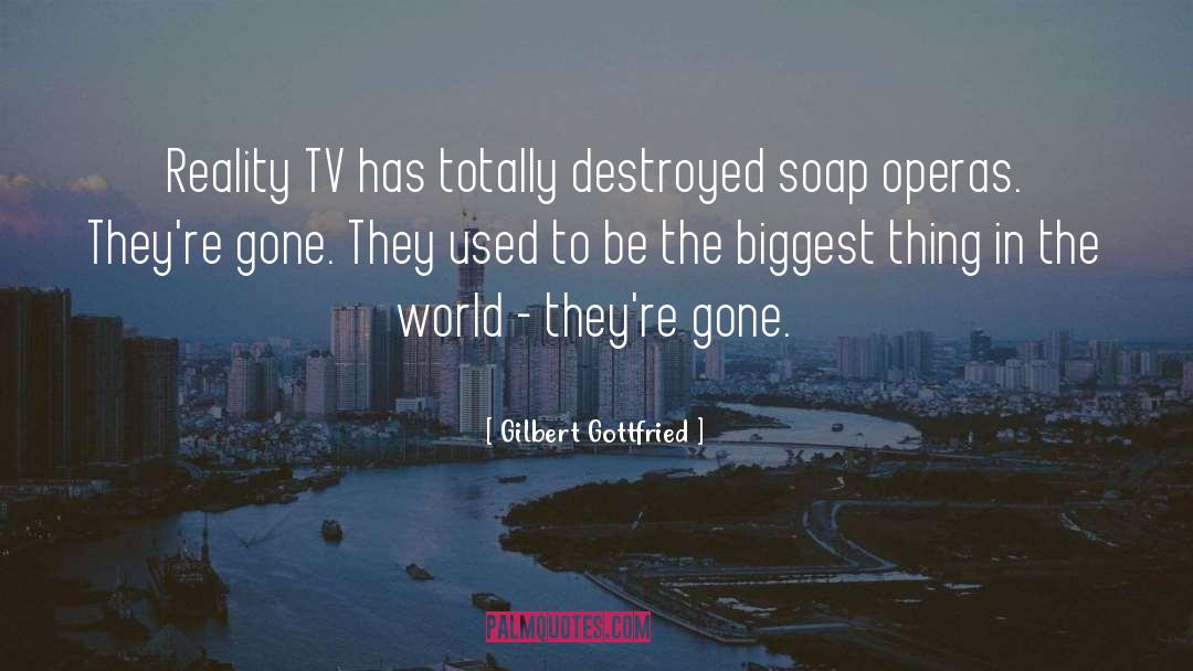 Reality Tv quotes by Gilbert Gottfried