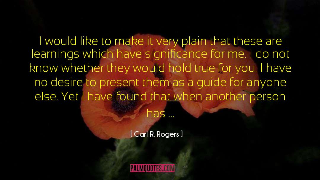 Realization Of A Plan quotes by Carl R. Rogers