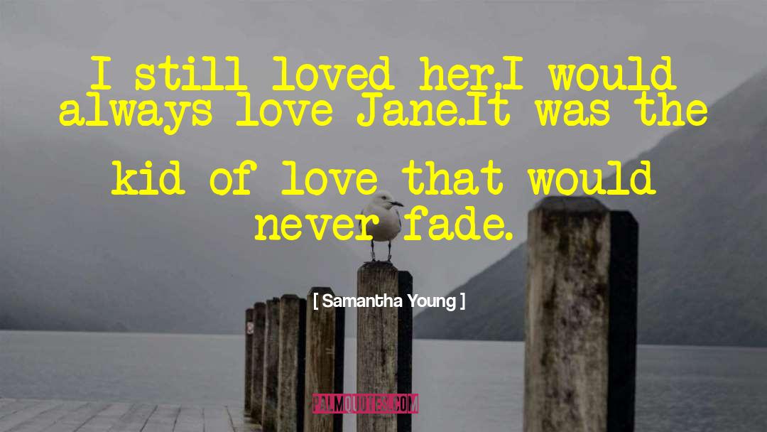 Realization Of Love quotes by Samantha Young