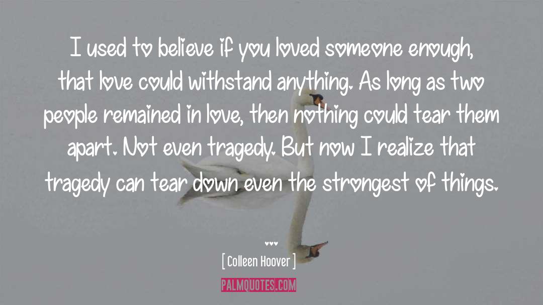 Realization Of Love quotes by Colleen Hoover