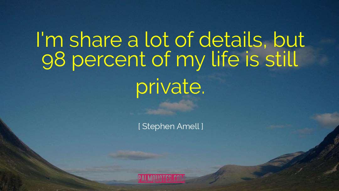 Realize How Ephemeral My Life Is quotes by Stephen Amell