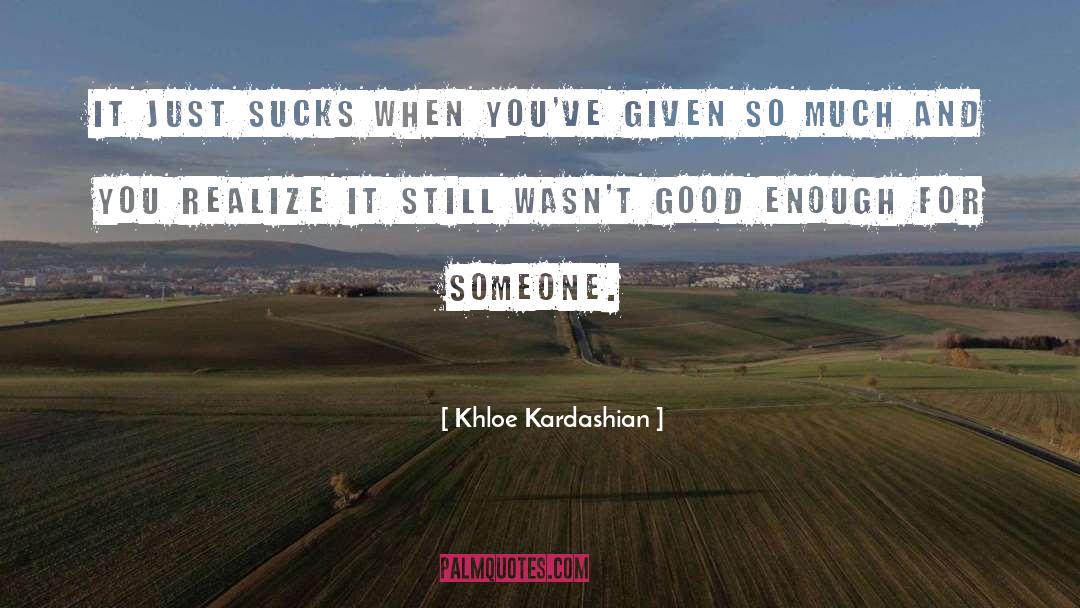 Realize It quotes by Khloe Kardashian