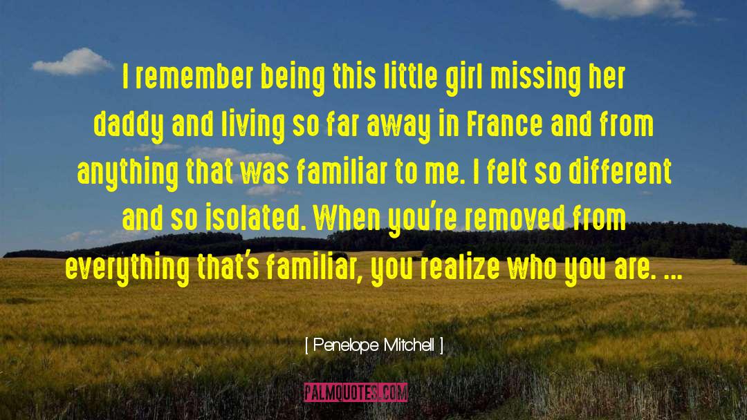 Realize Realization quotes by Penelope Mitchell