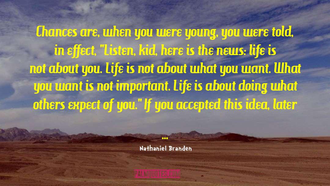 Realize What You Had quotes by Nathaniel Branden