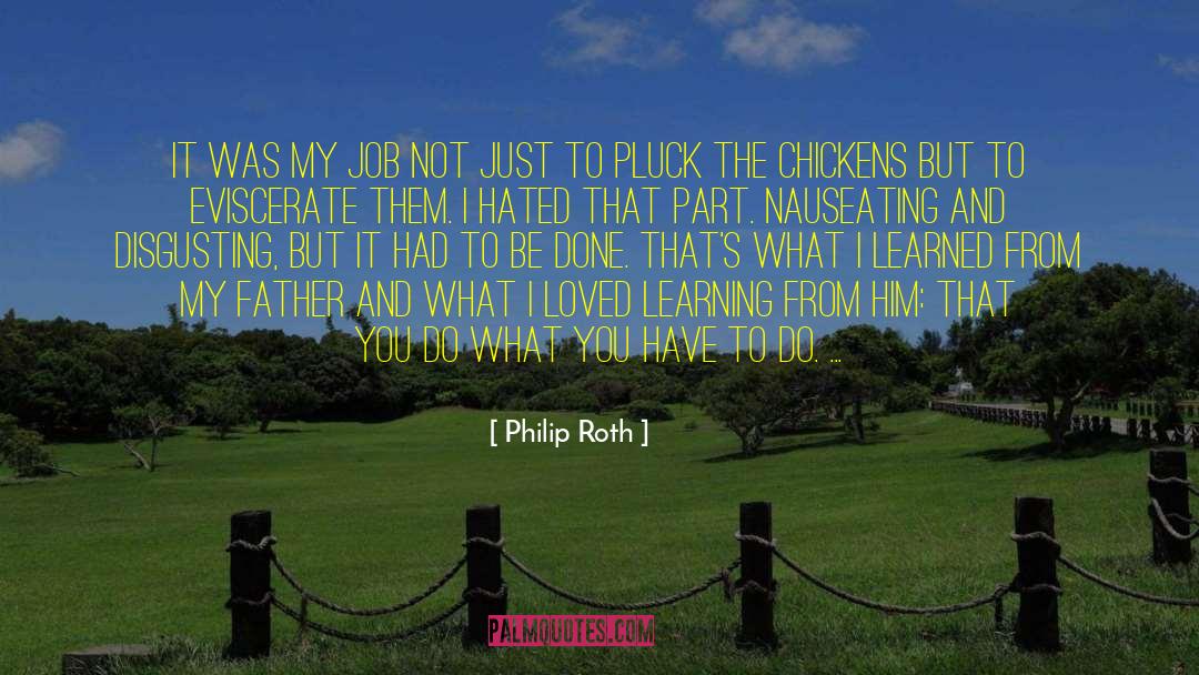 Realize What You Had quotes by Philip Roth
