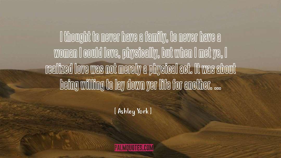 Realized Love quotes by Ashley York