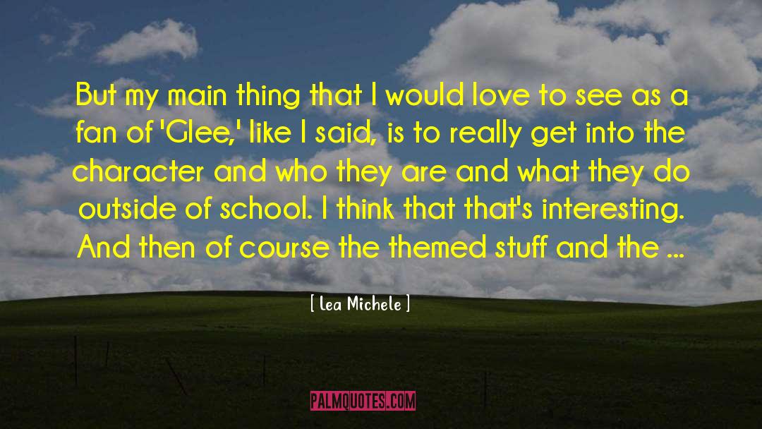 Really Cool quotes by Lea Michele