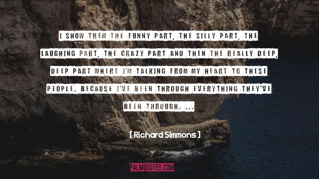 Really Deep quotes by Richard Simmons