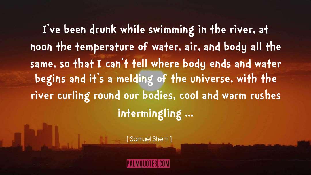Really Drunk quotes by Samuel Shem