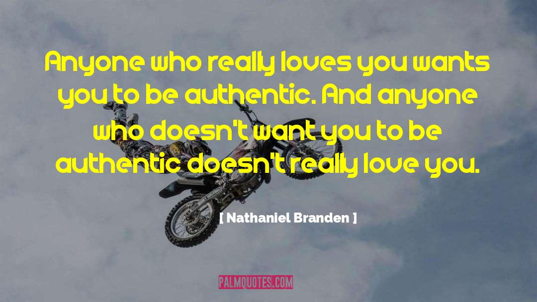 Really Love You quotes by Nathaniel Branden