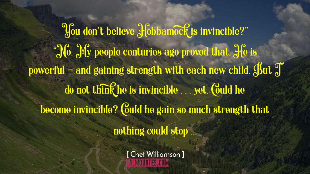 Really Powerful quotes by Chet Williamson