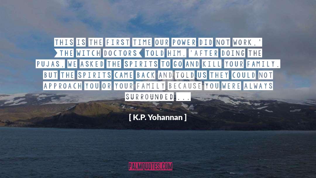 Really Powerful quotes by K.P. Yohannan