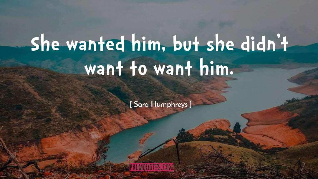 Really Romantic quotes by Sara Humphreys