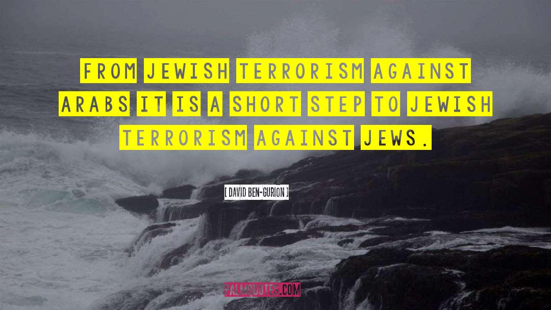 Really Short quotes by David Ben-Gurion