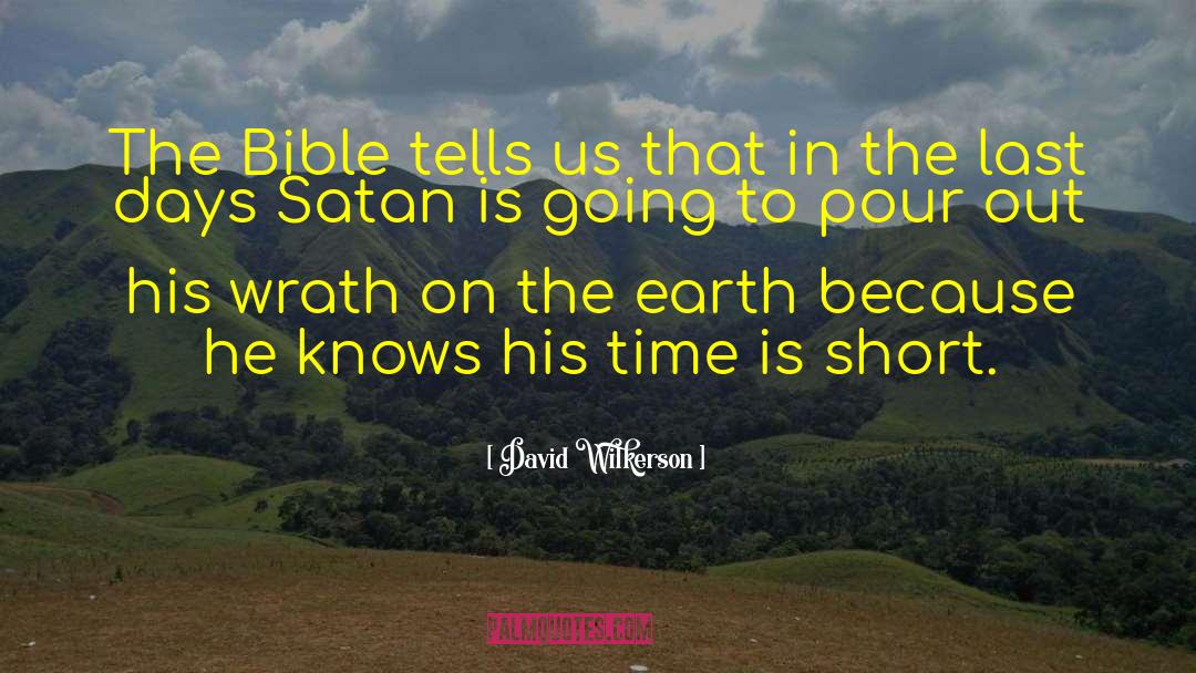 Really Short quotes by David Wilkerson