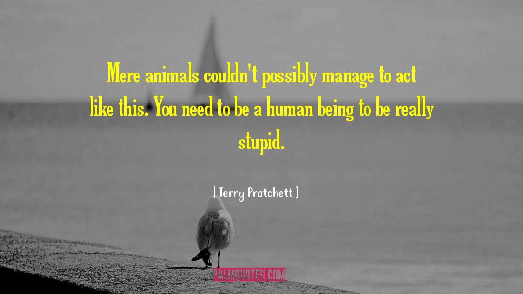 Really Stupid quotes by Terry Pratchett