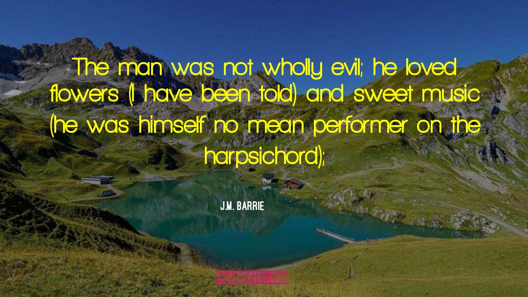 Really Sweet quotes by J.M. Barrie