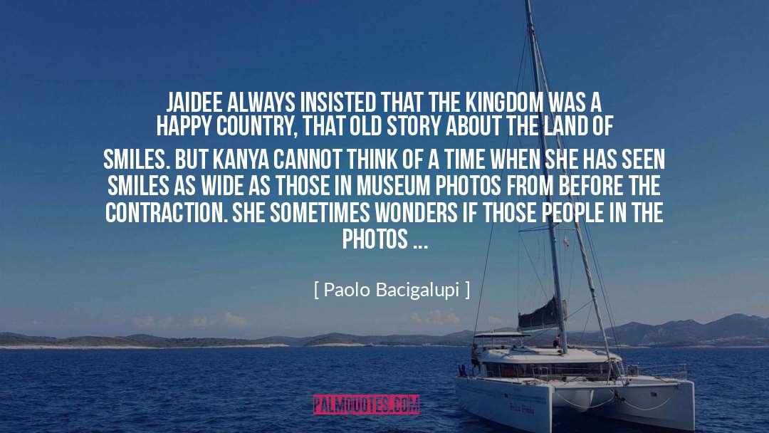 Really True quotes by Paolo Bacigalupi