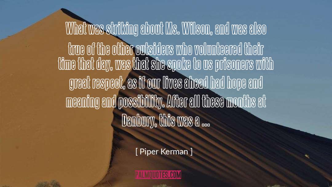 Realm Of Possibility quotes by Piper Kerman