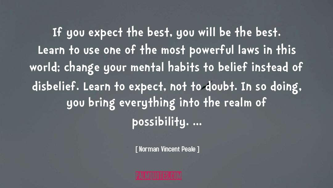 Realm Of Possibility quotes by Norman Vincent Peale