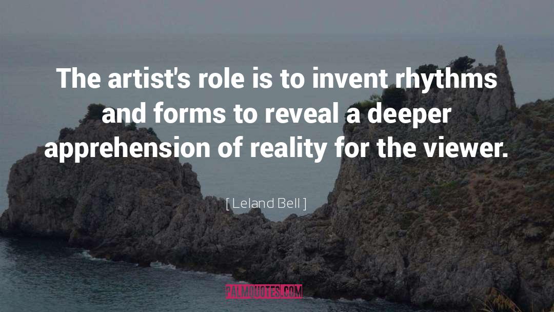 Realm Of The Forms quotes by Leland Bell