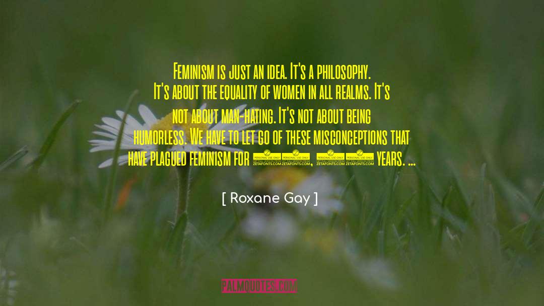 Realms quotes by Roxane Gay